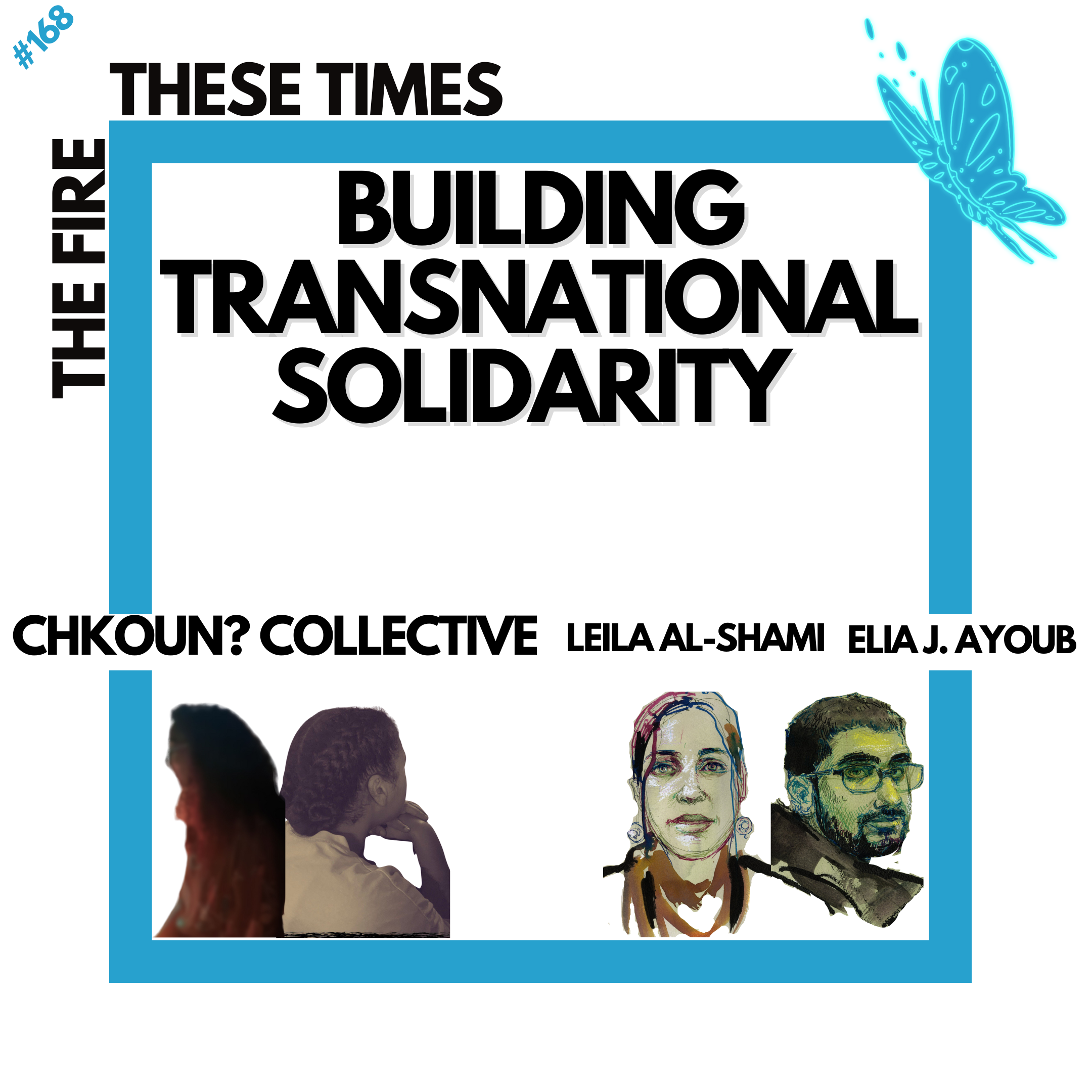 Building Transnational Solidarity w/ Chkoun? Collective